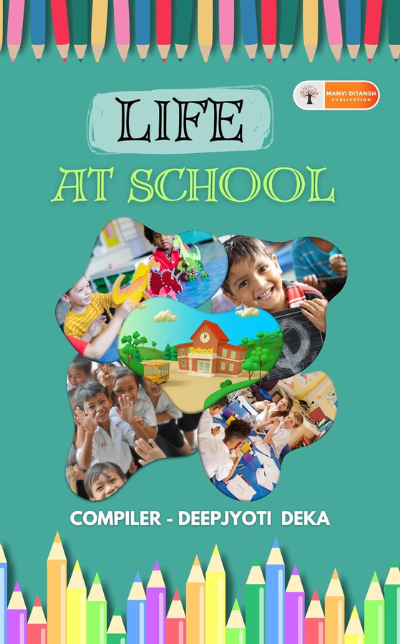 Write Life School LIfe at School - साहित्य संवाद